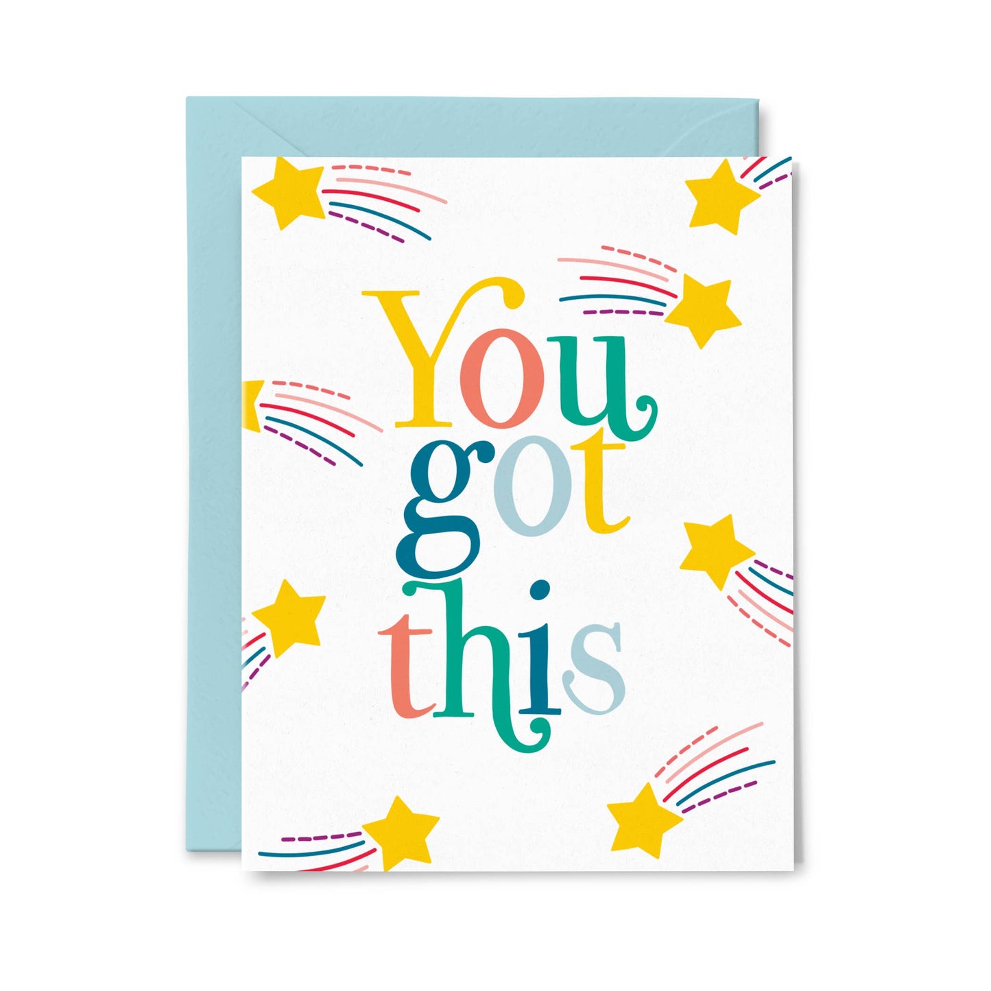 You Got This -Encouragement Card