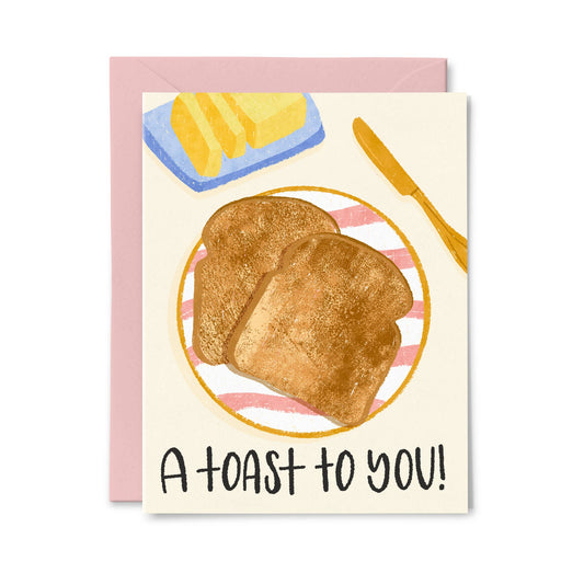 Toast To You Greeting Card